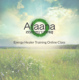 Ataana Method Energy Healer Training Online Class