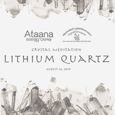Ataana Method Nashville Crystal Store Lithium Quartz