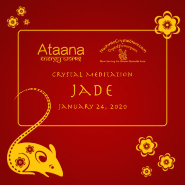 Ataana Method Nashville Crystal Store Jade Guided Meditation