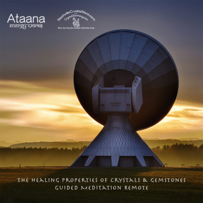The Healing Properties of Crystals & Gemstones Guided Meditation Remote