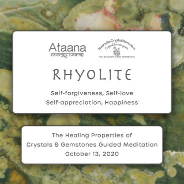 Ataana Method Nashville Crystal Store Rhyolite Guided Meditation