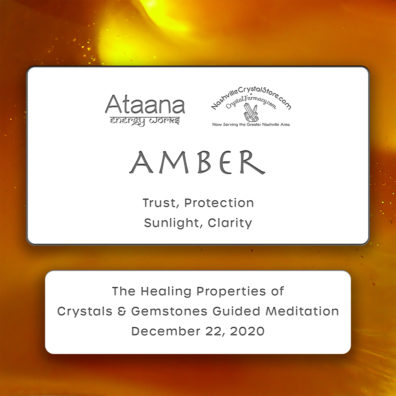 Ataana Method Nashville Crystal Store Amber Guided Meditation
