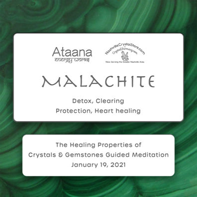 Ataana Method Nashville Crystal Store Malachite Guided Meditation