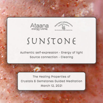 Ataana Method Nashville Crystal Store Sunstone Guided Meditation