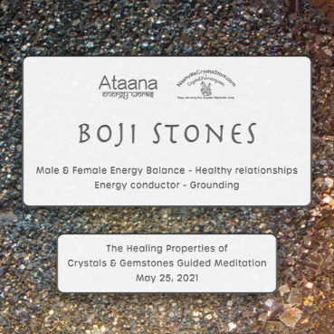 Ataana Method Nashville Crystal Store Boji Stones Guided Meditation