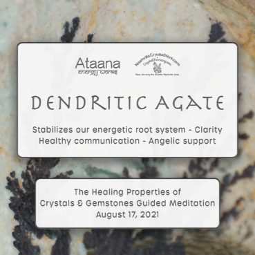 Ataana Method Nashville Crystal Store Dendritic Agate Guided Meditation