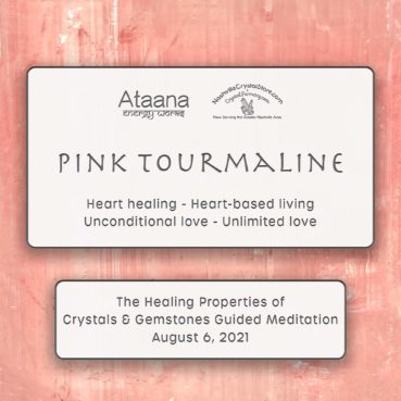 Ataana Method Nashville Crystal Store Pink Tourmaline Guided Meditation