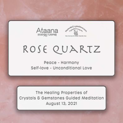 Ataana Method Nashville Crystal Store Rose Quartz Guided Meditation