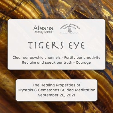 Ataana Method Nashville Crystal Store Tigers Eye Guided Meditation