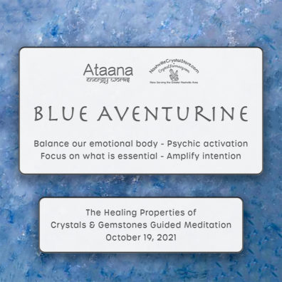 Ataana Method Nashville Crystal Store Blue Aventurine Guided Meditation