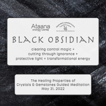 Ataana Method Nashville Crystal Store Black Obsidian Guided Meditation