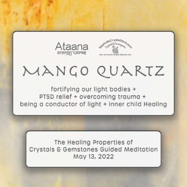 Ataana Method Nashville Crystal Store Mango Quartz Guided Meditation
