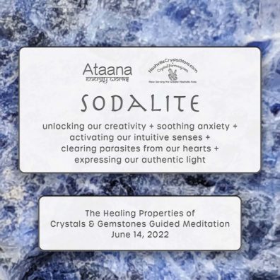 Ataana Method Nashville Crystal Store Sodalite Guided Meditation