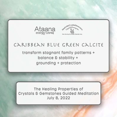 Ataana Method Nashville Crystal Store Caribbean Blue Green Guided Meditation