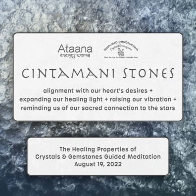 Ataana Method Nashville Crystal Store Cintamani Stones Guided Meditation