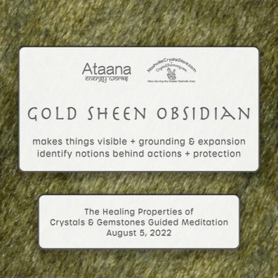 Ataana Method Nashville Crystal Store Gold Sheen Obsidian Guided Meditation