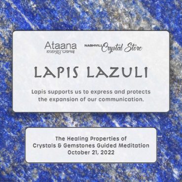 Ataana Method Nashville Crystal Store Lapis Lazuli Guided Meditation