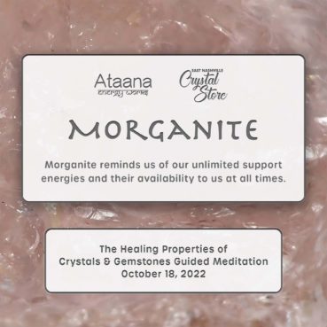 Ataana Method Nashville Crystal Store Morganite Guided Meditation