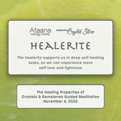 Ataana Method Nashville Crystal Store Healerite Guided Meditation
