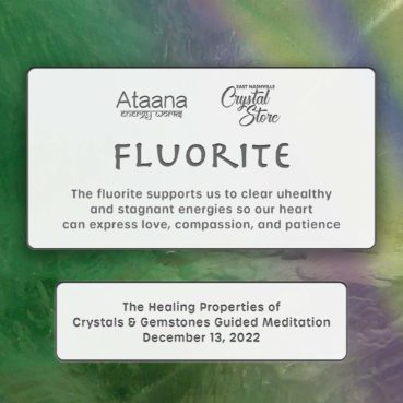 Ataana Method Nashville Crystal Store Fluorite Guided Meditation