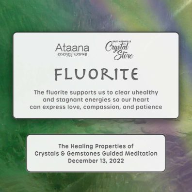 Ataana Method Nashville Crystal Store Fluorite Guided Meditation