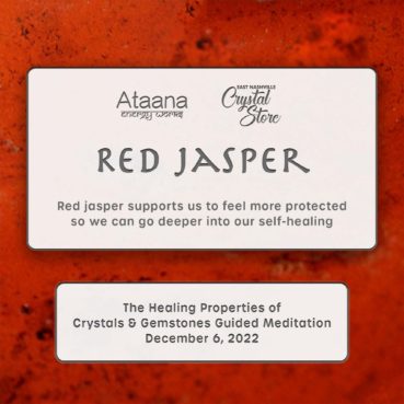 Ataana Method Nashville Crystal Store Red Jasper Guided Meditation