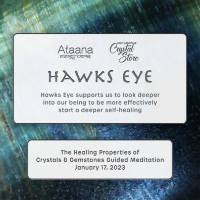 Ataana Method Nashville Crystal Store Hawks Eye Guided Meditation