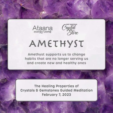 Ataana Method Nashville Crystal Store Amethyst Guided Meditation