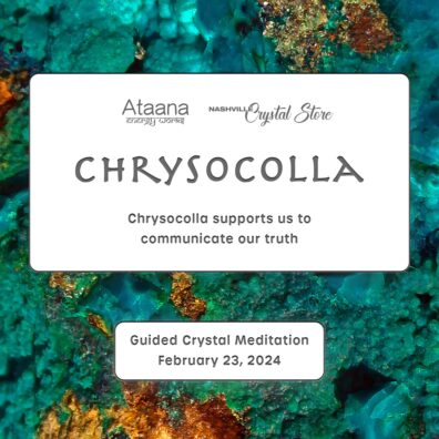 Ataana Method Nashville Crystal Store Chrysocolla Guided Meditation