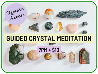 Guided Crystal Meditation Remote Access