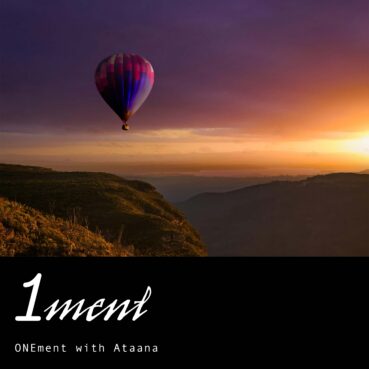 Deepening Our Creativity And Inspiration Onement Guided Meditation Ataana Method
