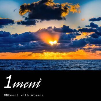Deeper Love Activation Onement Guided Meditation Ataana Method