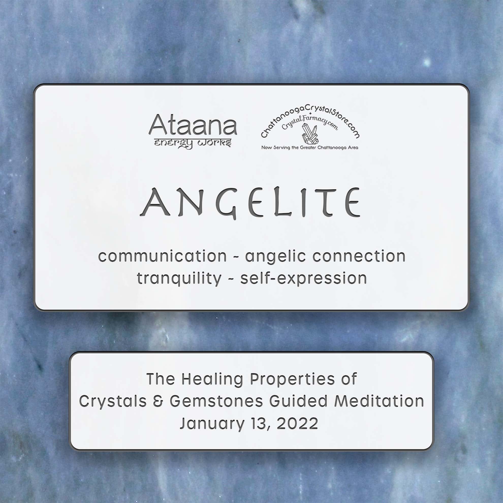Ataana Method Chattanooga Crystal Store Angelite Guided Meditation