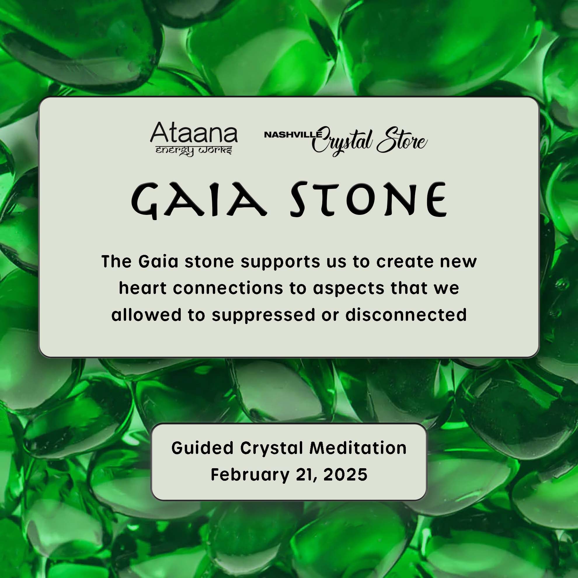 Ataana Method Nashville Crystal Store Gaia Stone Guided Meditation