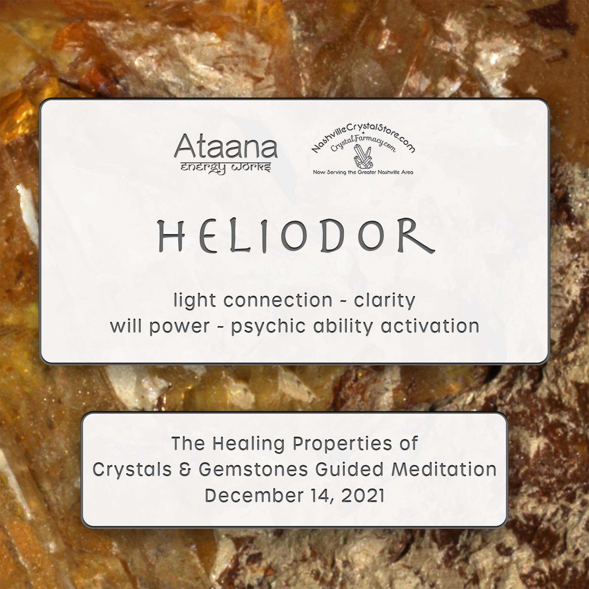 Ataana Method Nashville Crystal Store Heliodor Guided Meditation