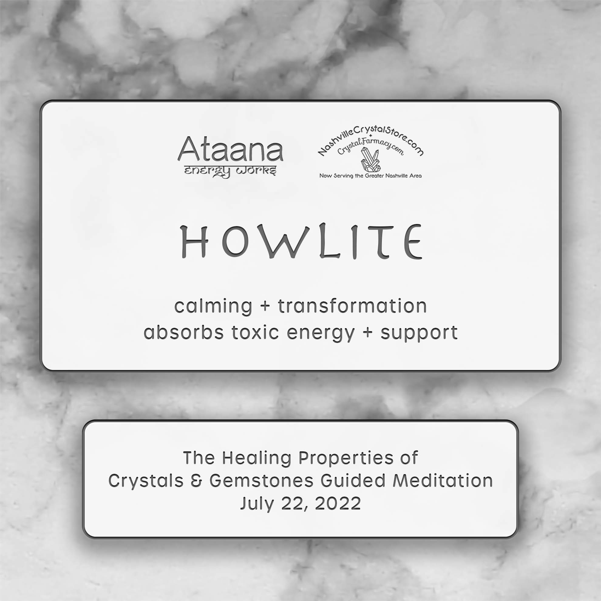 Ataana Method Nashville Crystal Store Howlite Guided Meditation