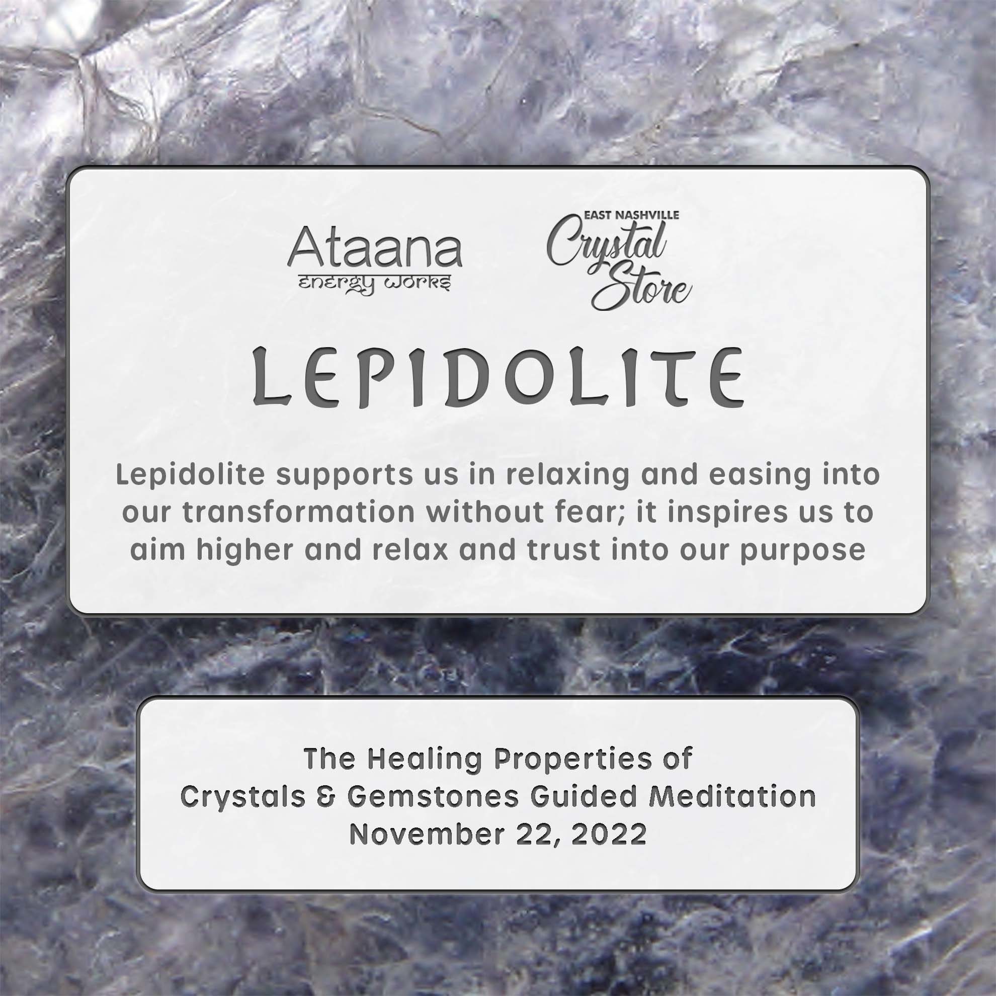 Ataana Method Nashville Crystal Store Lepidolite Guided Meditation