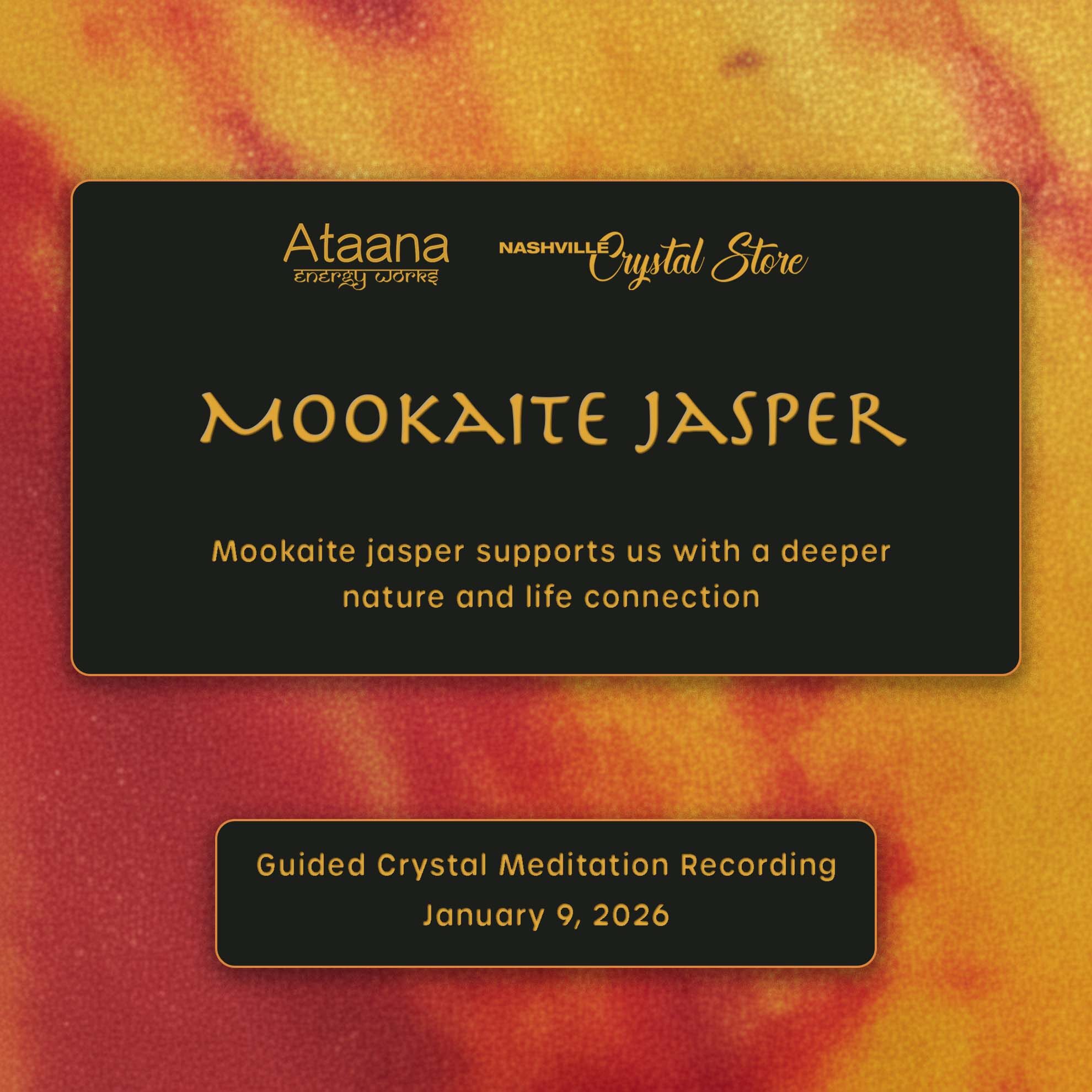 Ataana Method Nashville Crystal Store Mookaite Jasper Guided Meditation