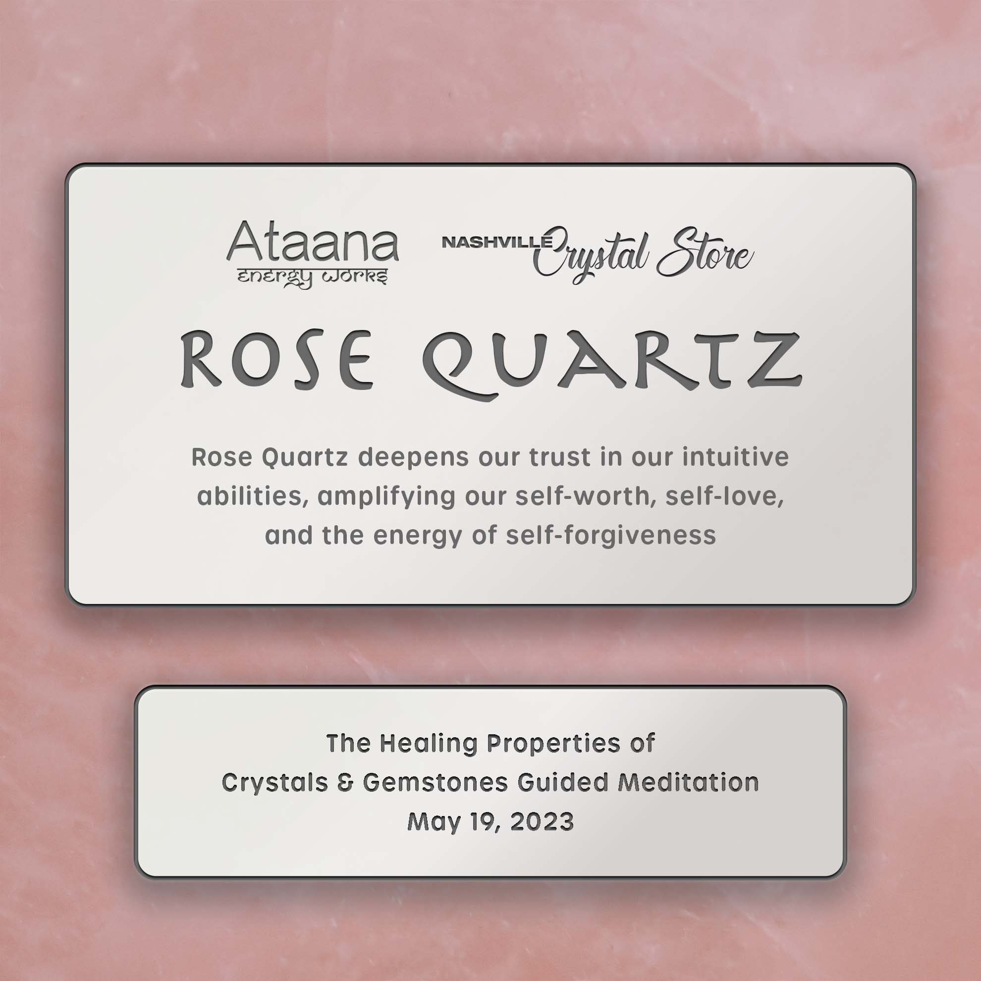 Ataana Method Nashville Crystal Store Rose Quartz Guided Meditation