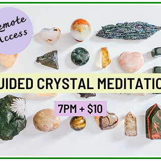 Guided Crystal Meditation Remote Access